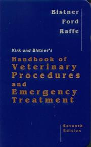 Cover of: Kirk and Bistner's Handbook of Veterinary Procedures and Emergency Treatment by Stephen I. Bistner, Richard B. Ford, Mark R. Raffe