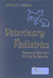 Cover of: Veterinary Pediatrics: Dogs and Cats from Birth to Six Months