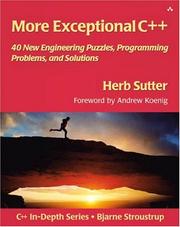 Cover of: More Exceptional C++: 40 New Engineering Puzzles, Programming Problems, and Solutions (C++ In-Depth Series)