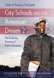 Cover of: City Schools and the American Dream 2: The Enduring Promise of Public Education