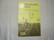 Signalling Days by Harold Gasson