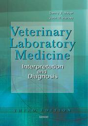 Veterinary laboratory medicine : interpretation & diagnosis