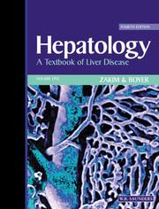 Cover of: Hepatology: A Textbook of Liver Disease (Hepatology (Zakim))