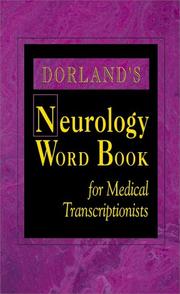Cover of: Dorland's Neurology Word Book for Medical Transcriptionists (Dorland)