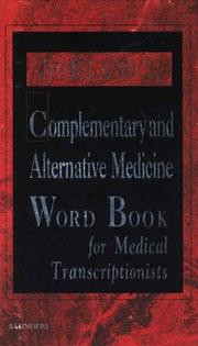 Cover of: Dorland's Complementary and Alternative Word Book for Medical Transcriptionists