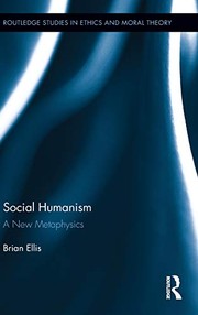 Cover of: Social humanism: a new metaphysics