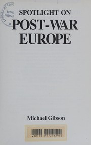Cover of: Spotlight on Post-war Europe