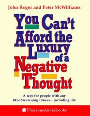 Cover of: You Can't Afford the Luxury of a Negative Thought