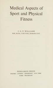 Cover of: Medical aspects of sport and physical fitness