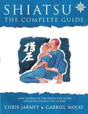 Shiatsu : the complete guide