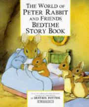 Cover of: World of Peter Rabbit and Friends Bedtime Book (World of Peter Rabbit)