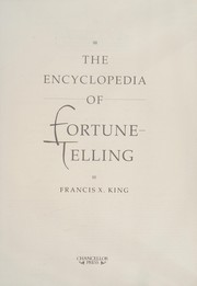 Cover of: THE ENCYCLOPEDIA OF FORTUNE TELLING.