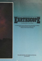 Cover of: Earthscope: a comprehensive survey of the processes that shape our planet