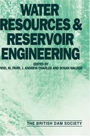 Water resources and reservoir engineering : proceedings of the seventh conference of the British Dam Society held at the University of Stirling, 24-27 June 1992