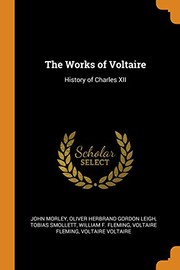 Cover of: Works of Voltaire: History of Charles XII