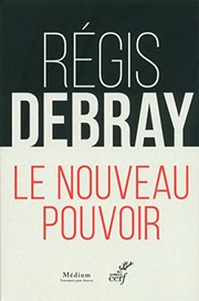 Cover of: Le nouveau pouvoir