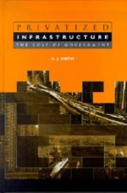 Privatized infrastructure : the role of government