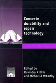Concrete durability and repair technology : proceedings of the International Conference held at the University of Dundee, Scotland, UK on 8-10 September 1999