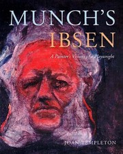 Cover of: Munch's Ibsen: A Painter's Visions of a Playwright