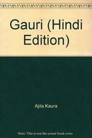 Gaurī by Ajīta Kaura.