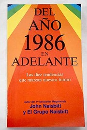 Cover of: del Ano 1986 En Adelante by John Naisbitt