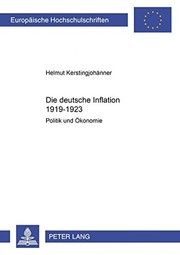 Die deutsche Inflation 1919-1923 by Helmut Kerstingjohänner
