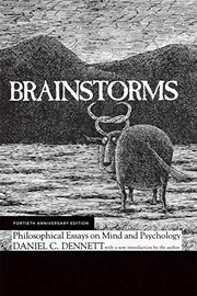 Cover of: Brainstorms, Fortieth Anniversary Edition: Philosophical Essays on Mind and Psychology