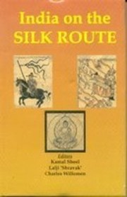 Cover of: India on the Silk Route
