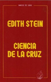 Cover of: Ciencia De La Cruz: Estudio Sobre San Juan De La Cruz