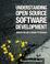 Cover of: Understanding Open Source Software Development