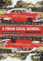 Cover of: O Forum Social Mundial: Manual de USO