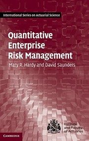 Quantitative Enterprise Risk Management by Mary R. Hardy, David Saunders