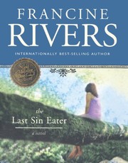 Cover of: Last Sin Eater by Francine Rivers, BookSource Staff
