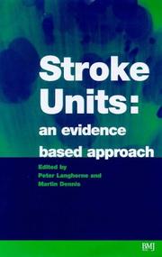 Cover of: Stroke Units: An Evidence Based Approach