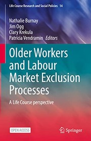 Cover of: Older Workers and Labour Market Exclusion Processes: A Life Course Perspective