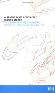 Narrative based health care : sharing stories : a multiprofessional workbook