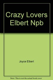 Crazy Love by Joyce Elbert