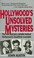 Cover of: Hollywood's unsolved mysteries