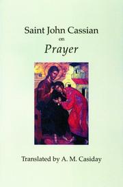 Saint John Cassian on prayer