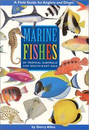 Cover of: Marine fishes of tropical Australia and South-East Asia