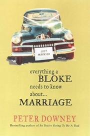 Cover of: Everything a Bloke Needs to Know About Marriage