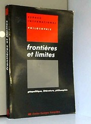 Cover of: Frontières et limites.