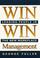 Cover of: Win Win Management