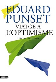 Cover of: Viatge a l'optimisme