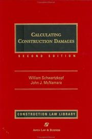 Cover of: Calculating construction damages by William Schwartzkopf