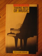 Cover of: Taking note of music by William Edgar