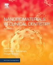 Cover of: Nanobiomaterials in Clinical Dentistry by Karthikeyan Subramani, Waqar Ahmed