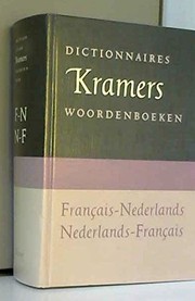 Cover of: KRAMERS WOORDENBOEK - Francais - Nederlands / Nederlands - Francais
