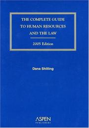 Cover of: The Complete Guide to Human Resources and the Law: 2005 Edition (Complete Guide to Human Resources & the Law)