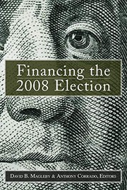 Cover of: Financing the 2008 Election: Assessing Reform